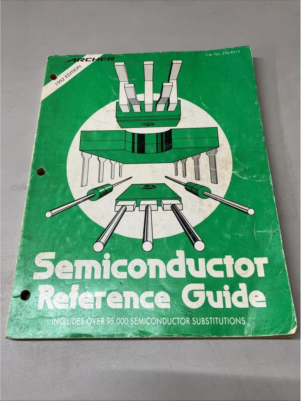 Archer Semiconductor Reference Guide 1992 Edition Radio Shack Cat No 276-4015